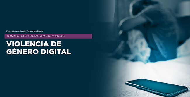 JORNADAS IBEROAMERICANAS SOBRE VIOLENCIA DE GÉNERO DIGITAL